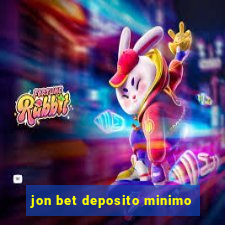 jon bet deposito minimo